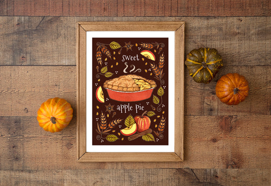 Apple Pie Print - Sweet Apple Pie Autumn Fall A5 - A4 - A3 Illustration Art Print - Rustic Thanksgiving Decor - Fruit Spice Baking Print