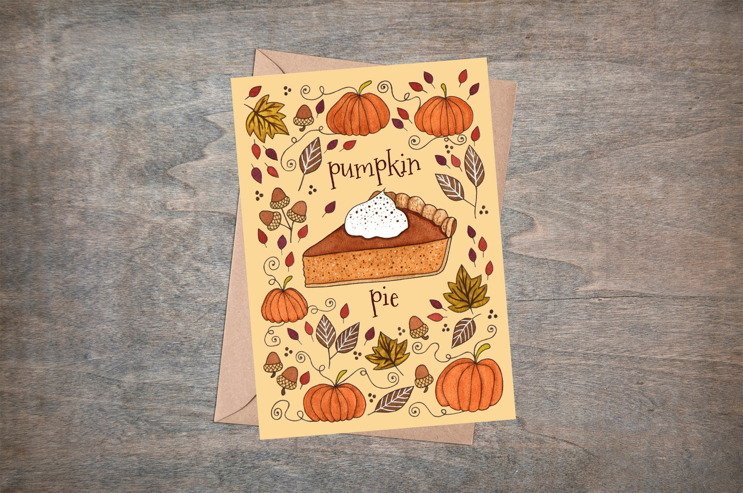 Pumpkin Pie Greetings Card & Envelope - Orange Yellow Autumn Fall Thanksgiving Card - Pumpkin Halloween Card - Pastry Baking Illustration