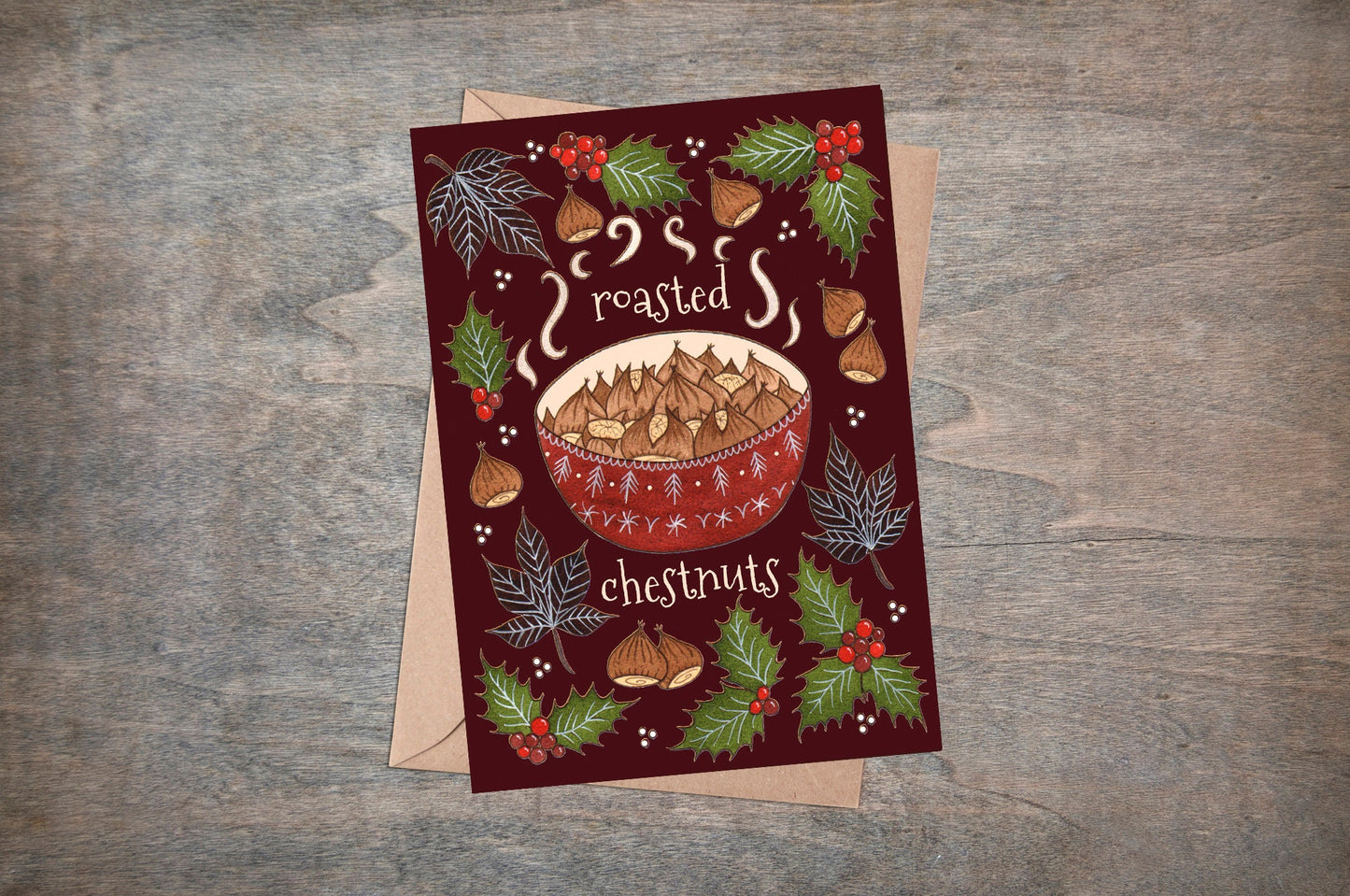 Roasted Chestnuts Greetings Card & Envelope - Red Brown Bowl Of Chestnuts Festive Card - Winter Christmas Food Holly Berries Illustration